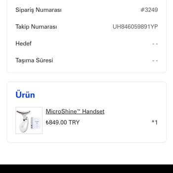 MicroShine Türkiye Ürün Elime Gelmemesi