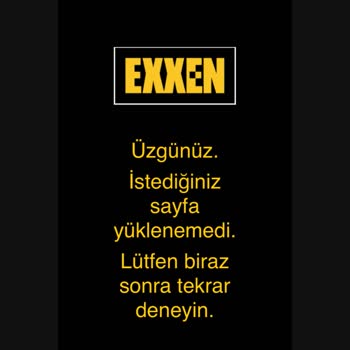 Exxen Kullanıcı Girişi Yapamıyorum