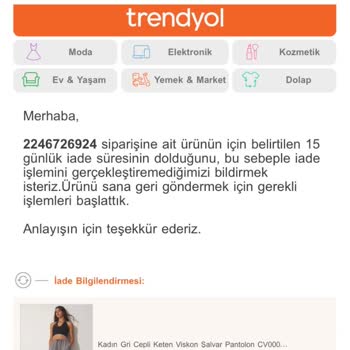 Trendyol Yanlış Beden Gönderip İadeyi Kabul Etmiyorlar!