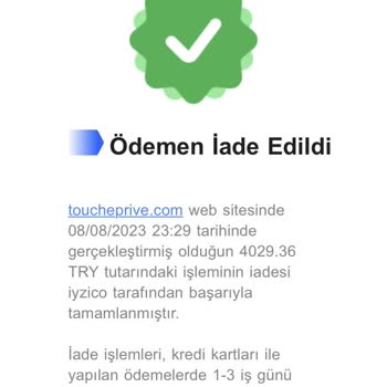 Touché Privé İade Parası Ödenmedi