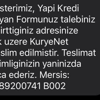 Kuryenet Yapı Kredi Bankası Müşteri Beyan Formu İçin Kurye Gelmiyor