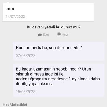Hira Motosiklet Yedek Parça & Aksesuar Aylarca Teslim Edilmeyen Ürün Hakkında Şikayet
