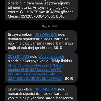 Watsons Siparişimi Kargoya Vermiyor Ve Teslim Etmiyor