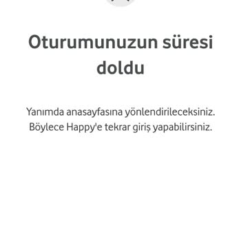 Vodafone Oturumunuzun Süresi Doldu