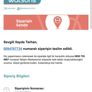 Watsons Siparişi Başkasına Teslim Etmiş