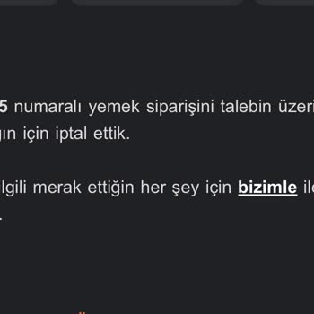 Trendyol Yemek 1 Saat Beklettikten Sonra Siparişimi İptal Etti
