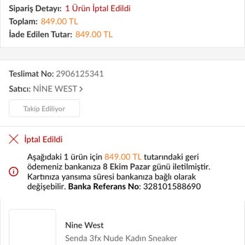 Nine West Siparişim Bilgi Verilmeden İptal Edilmiş!