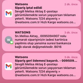 Watsons Her Siparişimi İptal Ediyor