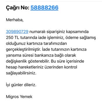 Migros Yemek 1.5 Aydır İademi Yatırmadı