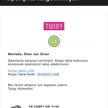 Geç Gönderilen Ve Yanlış Ürün - Twigy İstanbul
