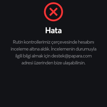 Papara Hesabıma Giriş Yapamıyorum