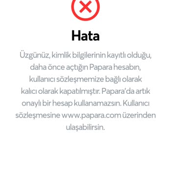Papara Kullanıcı Sözleşmesi Yüzünden Hesap Kapatıldı