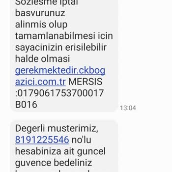 CK Boğaziçi Elektrik 8191225546 Numaralı Hesap İçin Güvence Bedelinin İadesini İstiyorum