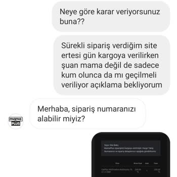 Mama Plus Sipariş Ve İlgisizlik