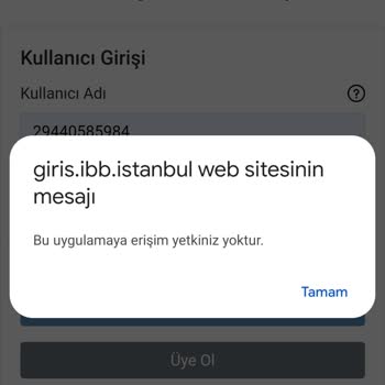 İBB - İstanbul Büyükşehir Belediyesi Bu Uygulamaya Erişim Yetkiniz Yoktur Hatası
