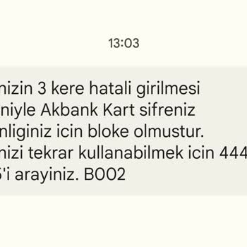 Akbank Yanlış Girdiğim Şifre Sonucunda Kartım Bloke Oldu