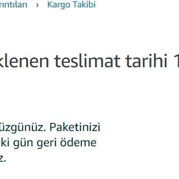 Amazon Geciken Ve Belirsiz Teslimat