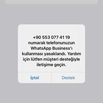 WhatsApp Business Numara Yasağı Şikayeti