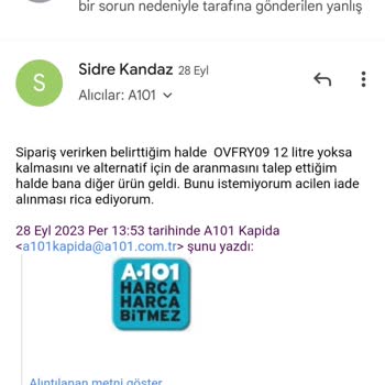 A101 Yanlış Ürün Gönderip İade Ettiğimde Halde Para İadesi Si Yapılmadı
