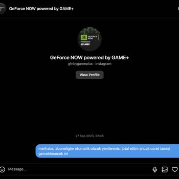 GeForce NOW powered by GAME+ Game Plus Ücret İadesi Yapmadı Geri Dönüş Yapmıyorlar