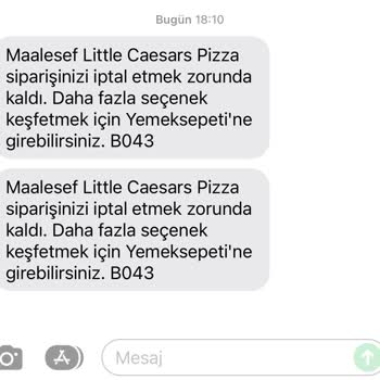 Little Caesars 1+1 Kampanya Kabul Etmemesi