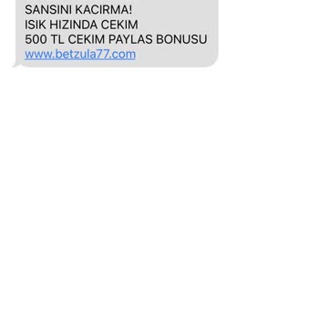 Betzula Sayısız Ve İzinsiz Gönderilen SMS'ler
