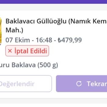 Baklavacı (Nejat) Güllüoğlu Baklavacı (Nejat) Getir Tatlı Siparişi Sorunu