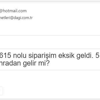 Dagi Firmasının Ürünleri Tarafımıza Ulaştırmaması Ve İlgilenmemesi
