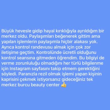 Burcu Beauty Center İzmit Yeni Cuma Şikayet Var