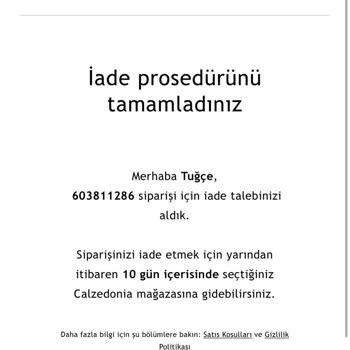 Calzedonia Sistemsel Hata Yüzünden İademi Almadılar