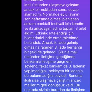 Biletino İade Talebimin İşleme Alınmaması