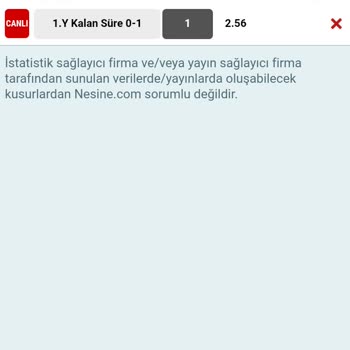 Nesine Canlı 1. Y 0-1 Maç Devam Ediyordum