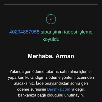 Bershka İade Tutarım 2 Aydır Yatmıyor