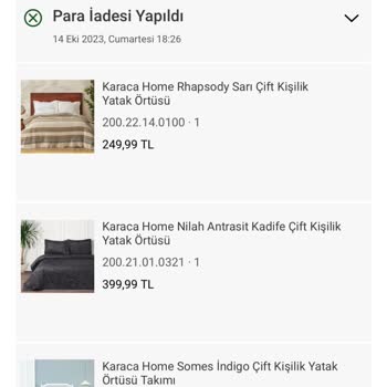 Karaca Home Ücret İadesi Yapılmadı