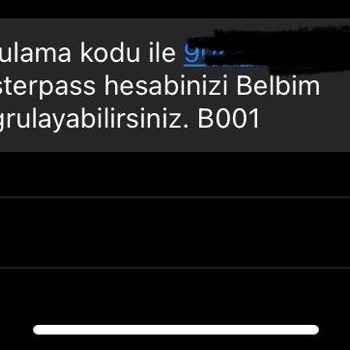 Masterpass Başkasının Doğrulama Kodu Bana Geliyor