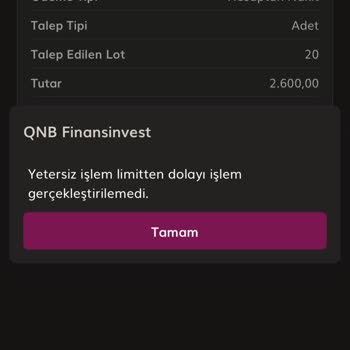 QNB Finans İnvest Yetersiz İşlem Limit Hatası