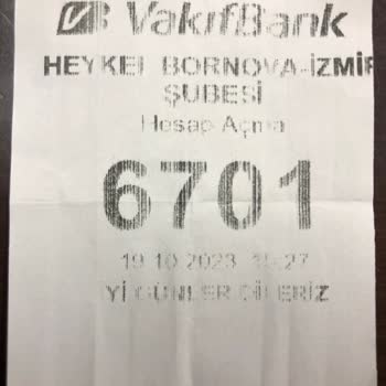 VakıfBank Bornova Heykel Şube Kötü Hizmet
