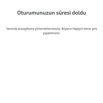 Vodafone Yanımda Happy Oturum Süreniz Doldu Hatası