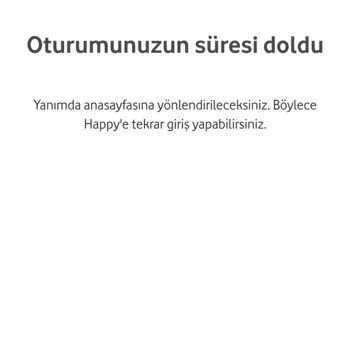 Vodafone Oturum Süresi Dolmuştur Hatası