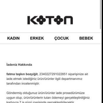 Koton İade Ürünlerin Ödemesini Yapmıyor