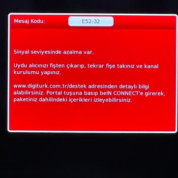 Digiturk E52-32 Hatası Sinyal Seviyesinde Azalma Var