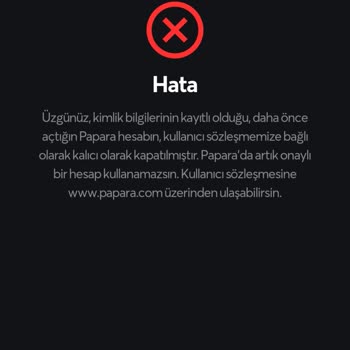 Papara Hesabımı Onaylatamıyorum Hata Veriyor