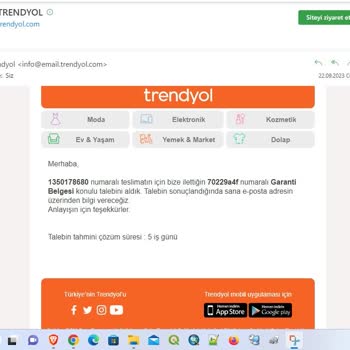 Trendyol Arızalı Ürün İçin Garanti Belgesi Temin Edilememesi