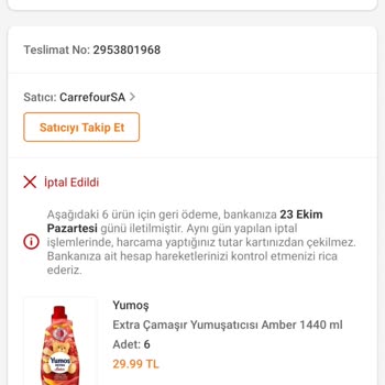 Carrefour SA Sebep Belirtmeden Sipariş İptali