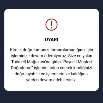 Türk Telekom Kimlik Doğrulamanızı Tamamlamadığınız İçin İşleminize Devam Edemiyoruz Hatası