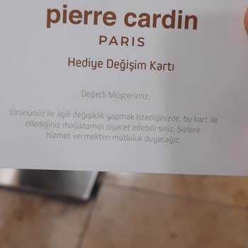 Pierre Cardin Giyim Değişim Kartı İle Değişim Yapılmadı