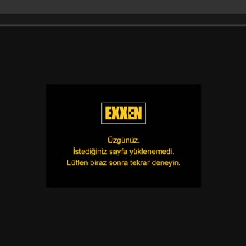 Exxen'e Giriş Yapamıyorum