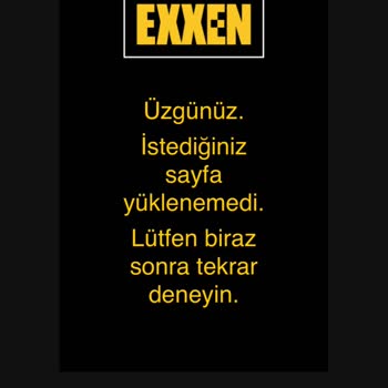 Exxen Spor Açılmıyor Sürekli Bağlantı Hatası