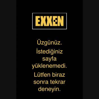 Exxen Yayın Açılmıyor Ve Düzeltilmiyor