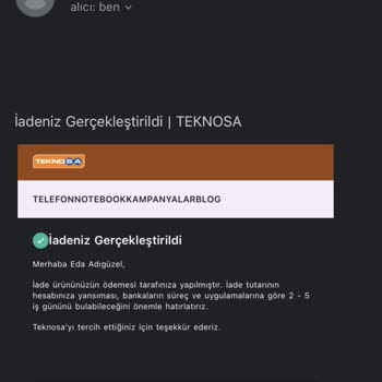 Teknosa Müşteri Bilgisi Dışında Ürün İadesi